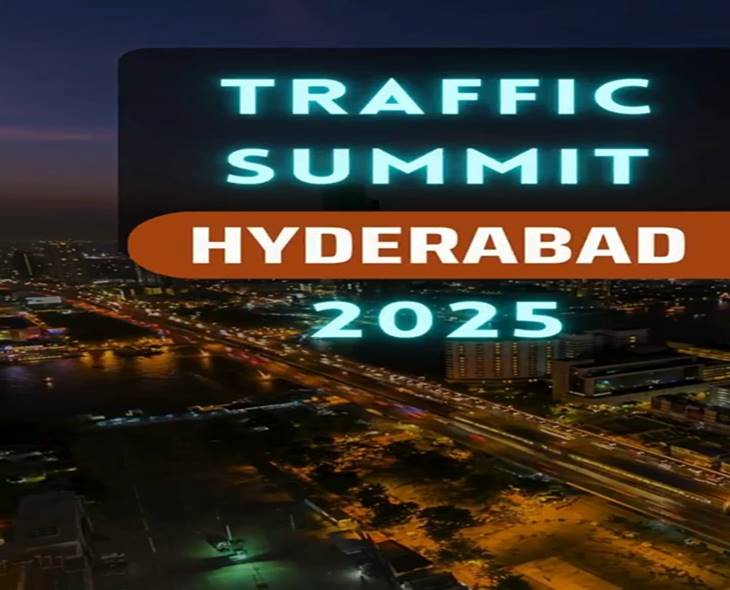 Traffic & Road Safety Summit-2025 To Kick Off in HYD
