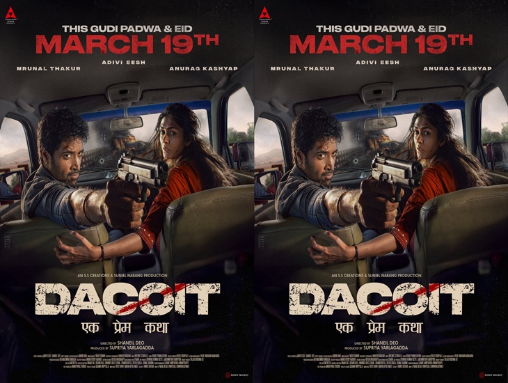Adivi Sesh’s “Dacoit” Gets New Release Date